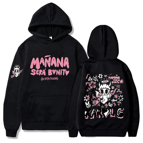 Hoodie Hiphop Streetwear Manana Sera Bonito Sweatshirts Men Woman Casual Long Sleeve Harajuku Oversized Pullover