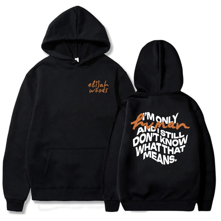 What It Means Hoodies Elijah Woods Singer Printing Sweatshirts Long Sleeve Fashion Hooded Pullovers Graphic Clothing Men Hoodie