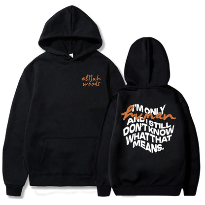 What It Means Hoodies Elijah Woods Singer Printing Sweatshirts Long Sleeve Fashion Hooded Pullovers Graphic Clothing Men Hoodie