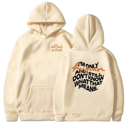 What It Means Hoodies Elijah Woods Singer Printing Sweatshirts Long Sleeve Fashion Hooded Pullovers Graphic Clothing Men Hoodie